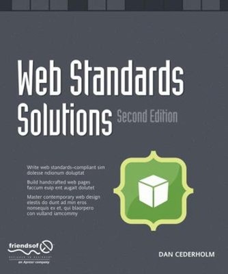 Web Standards Solutions : The Markup and Style Handbook Paperback
