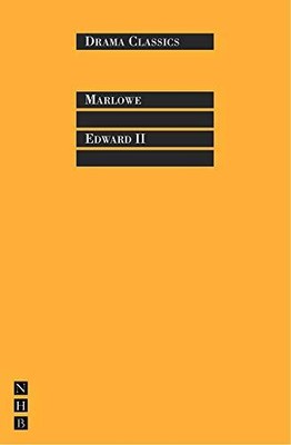 Edward II (Drama Classics): 34, Marlowe, Christopher