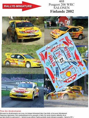 DECALS 1/43 REF 0468 PEUGEOT 206 WRC SALONEN RALLY FINLAND 2002