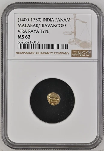 1400-1750 INDIA GOLD FANAM - MALABAR/TRAVANCORE - VIRA RAYA TYPE - NGC MS62