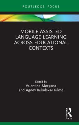 Mobile Assisted Language Learning Across Educational Contexts, Hardcover by M...