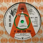 Bob Dylan 7” Demo Vinyl “If Not For You”  CBS Records 1971 “New Morning “ Promo