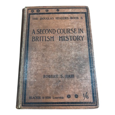 Ein zweiter Kurs in britischer Geschichte Hardcover Buch von Robet S.Rait, M.A.