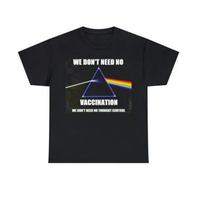 Pink Floyd Dark Side of the Needle We Don't Need Vaccinations Short Sleeve Tee