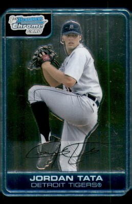 2006 Bowman Chrome #BC62 Jordan Tata Prospects