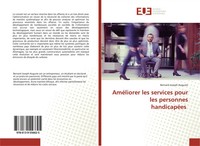 Bernard Joseph-Auguste | AméLiorer Les Services Pour Les Personnes HandicapéEs