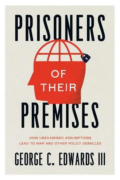 Prisoners Of Their Premises | George C. Edwards Iii | Englisch | Taschenbuch-image