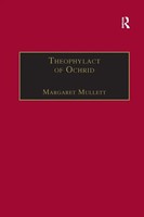 Margaret Mullett | Theophylact Of Ochrid | Taschenbuch | Englisch (2016)