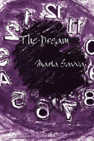 Maria Savva | The Dream | Taschenbuch | Englisch (2011) | Rose And Freedom Books-image
