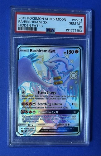 2019 Pokémon S&M FA/Reshiram GX Hidden Fates #SV51 PSA 10 GEM MT