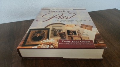 			The Essential Guide to Unpuzzling Your Past: The Classic Source f		