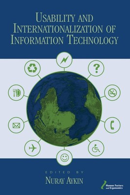 Usability and Internationalization of Information Technology (Human Factors ...