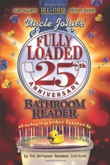 Uncle Johns Fully Loaded 25th Anniversary Bathroom... | Buch | Zustand sehr gut