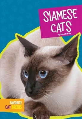 Mari C Schuh Siamese Cats (Taschenbuch) Favorite Cat Breeds