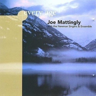 Audio Cd - Joe Mattingly With The Newman Singers & Ensemble - Every Age  - Cd Ba