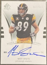 Matt Spaeth 2007 SP Authentic On-Card Auto Autograph Rookie /999 Steelers. rookie card picture