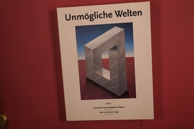 373412 Bruno Ernst UNMÖGLICHE WELTEN TASCHEN 2 in 1: Abenteuer mit unmöglichen