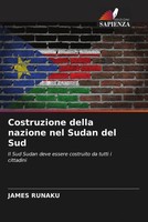 James Runaku | Costruzione Della Nazione Nel Sudan Del Sud | Taschenbuch (2022)