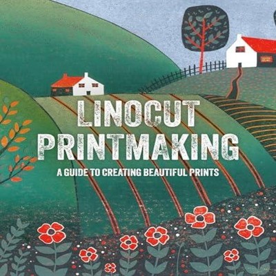 Linocut Printmaking A guide to creating beautiful prints 3dTotal