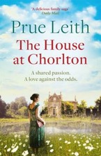 The House at Chorlton (The Angelotti Chronicles, 01) (Volume 1), Leith, Prue, Ve