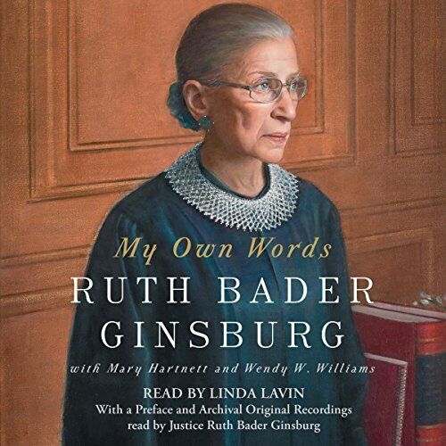AUDIOBOOK My Own Words by Ruth Bader Ginsburg, Mary Hartnett, Wendy W. Williams - Picture 1 of 1
