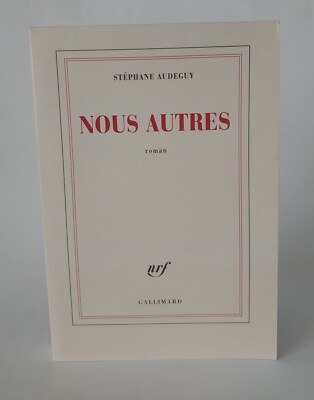 NOUS AUTRES (French edition)  Paperback   2009