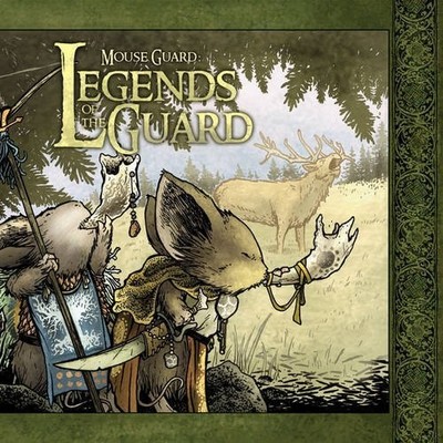 MOUSE GUARD: LEGENDS OF THE GUARD VOLUME 1 (4) By David Petersen & Various NEW