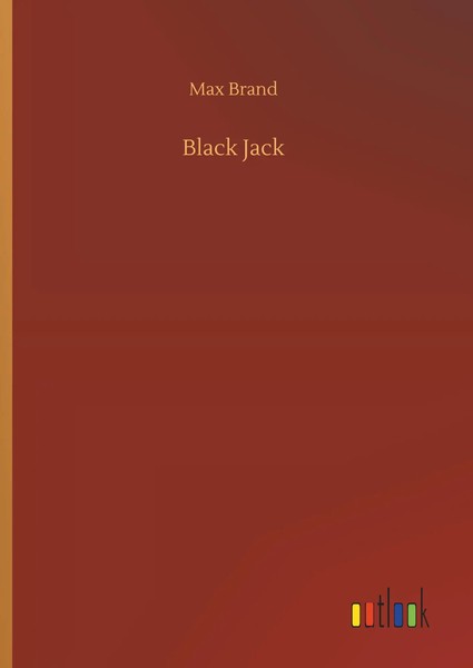 Max Brand | Black Jack | Buch | Englisch (2019) | 188 S. | Outlook Verlag-image