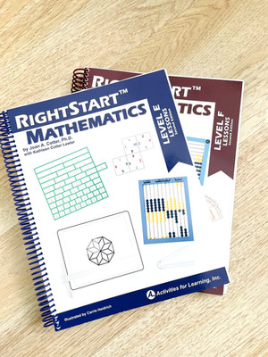 Right Start Mathematics Level E & F Lessons Second Edition