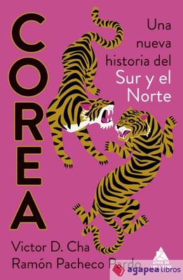 Corea. Una nueva historia del Sur y el Norte. NUEVO. ENVÍO URGENTE (Librería Aga