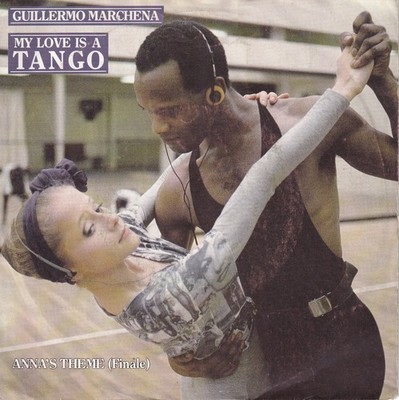 -1265- Guillermo Marchena - My Love Is A Tango -7''-Vinyl-Single- vg++