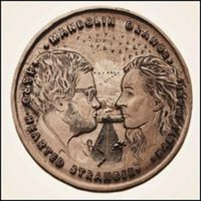 Haste Make/Hard Hearted Stranger by Mandolin Orange: New