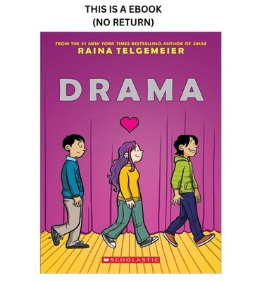 Raina Telgemeier Drama: A Graphic Novel 2021