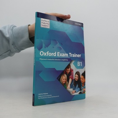 Oxford Exam Trainer B1  |  Johana Heijmer