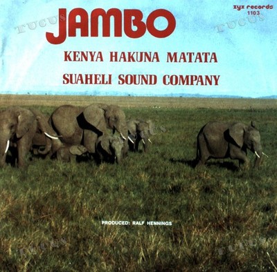 Suaheli Sound Company - Jambo (Kenya Hakuna Matata) 7in 1984 (VG+/VG+) '*