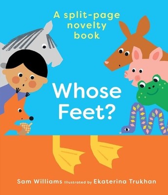 Sam Williams Whose Feet? (Gebundene Ausgabe)
