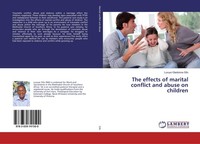 The Effects Of Marital Conflict And Abuse On Children Luvuyo Gladstone Sifo