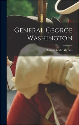 General George Washington (Hardback or Cased Book)