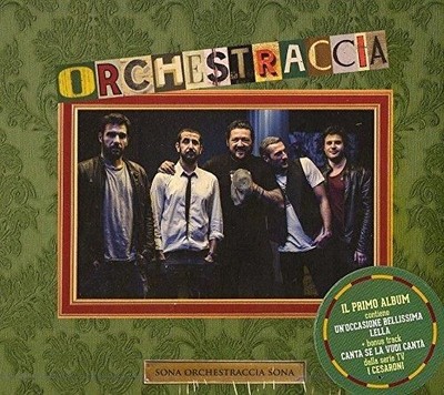 Audio Cd Nuovo - Orchestraccia - Sona Orchestraccia Sona  -I- Route 61