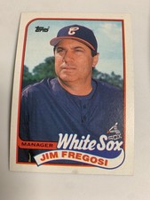 1989 Topps Manager Jim Fregosi Chicago White Sox