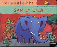 Sam et Lila von Baumann, Anne-Sophie | Buch | Zustand gut