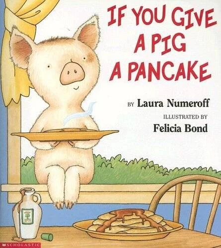 If You Give a Pig a Pancake - Staple Bound By Numeroff, Laura - GOOD - product listing photo