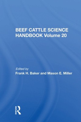 Beef Cattle Science Handbook, Vol  20