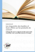 Les ImpuretéS Des Kaolins Et Leurs Effets Sur Les Produits De Cuisson Nedjima Bo