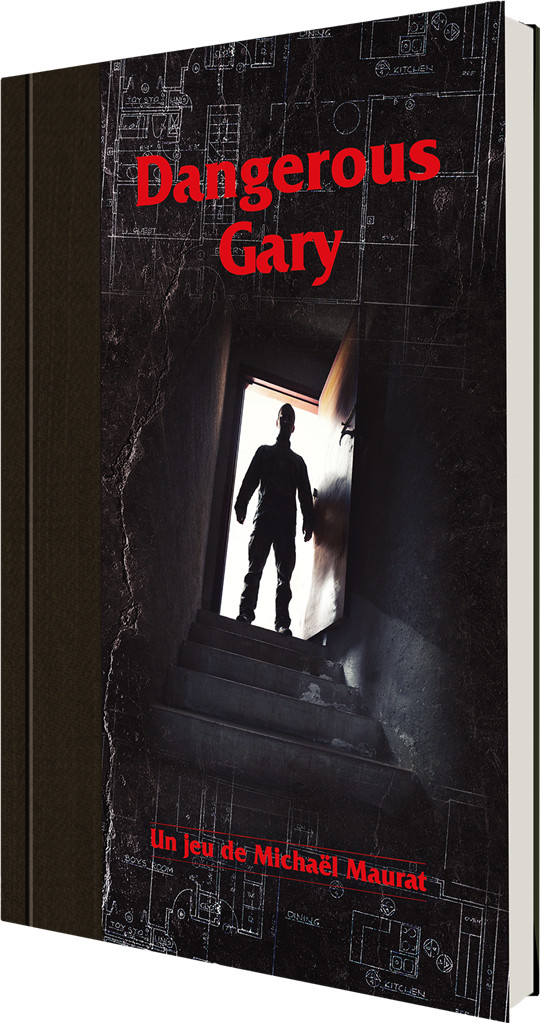 Dangerous Gary Livre de Règles livre de jeu de rôle fantastique univers d'aventures