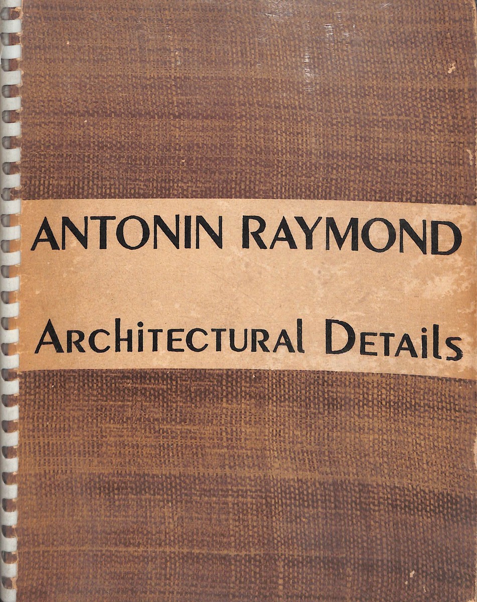 ANTONIN RAYMOND アンドニン・レイモンドの建築 創業者レーモンド | 株式会社レーモンド設計事務所