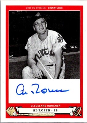 2005 Upper Deck Origins AL ROSEN Cleveland Indians AUTO Insert (2)