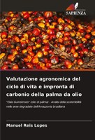 Manuel Reis Lopes | Valutazione Agronomica Del Ciclo Di Vita E Impronta Di...