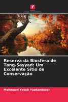 Mahmood Yekeh Yazdandoost | Reserva Da Biosfera De Tang-Sayyad: Um Excelente...