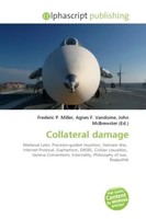Frederic P. Miller (U. A.) | Collateral Damage | Taschenbuch | Englisch (2026)